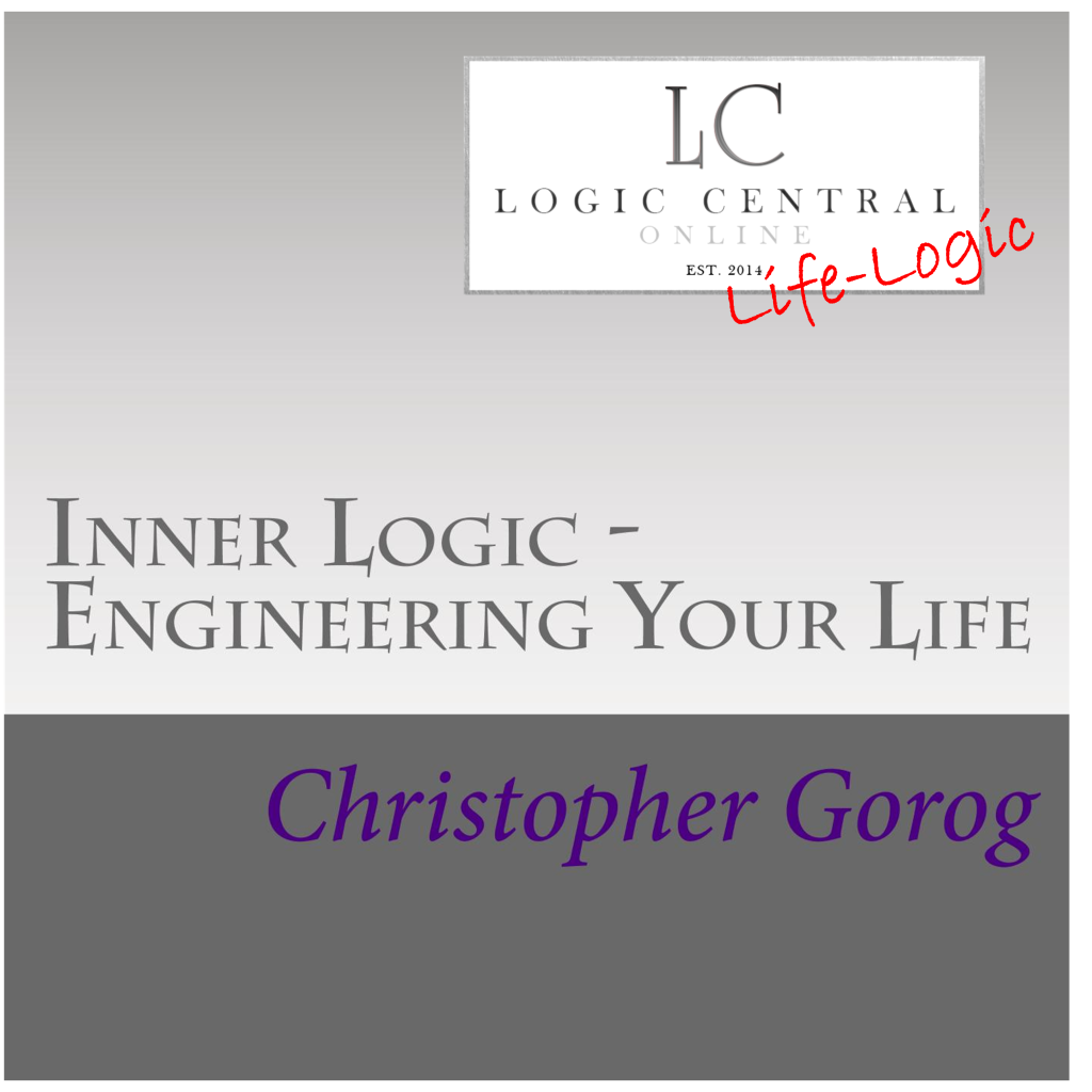 Inner Logic – Engineering Your Life (Audiobook Version)